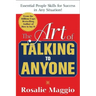 The Art of Talking to Anyone: Essential People Skills for Success in Any Situation: Essential People Skills for Success in Any Situation