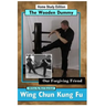 Wing Chun Kung Fu - The Wooden Dummy: Our Forgiving Friend