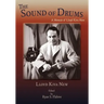 The Sound of Drums: A Memoir of Lloyd Kiva New