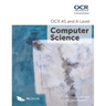 OCR AS and A Level Computer Science