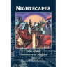 Nightscapes: Tales of the Ominous and Magical