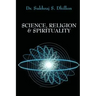 Science, Religion & Spirituality