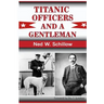 Titanic Officers and a Gentleman