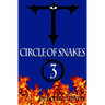 Circle Of Snakes Three 3
