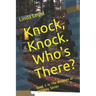 Knock, Knock. Who's There?: Book 3 in The Witches of Waverly Series