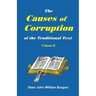 The Cause of Corruption of the Traditional Text, Vol. II