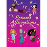 Princess Affirmations