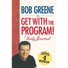 The Get with the Program! Daily Journal
