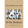 In the Shadows: Conspiracy