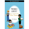 Who Am I?: An A-Z Career Guide for Teens