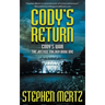 Cody's Return: An Adventure Series