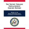 The Trump-Ukraine Impeachment Inquiry Report: Report of the House Permanent Select Committee on Intelligence