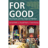 For Good: The Church and the Future of Welfare