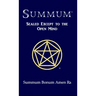 Summum: Sealed Except to the Open Mind