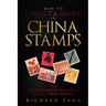 How to Collect & Invest in China Stamps