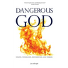 Dangerous God: Wrath, Vengeance, Recompense, and Terror