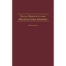 Racial Sensitivity and Multicultural Training
