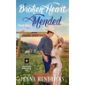 A Broken Heart Mended: A Military Sweet Cowboy Romance in Big Sky Country