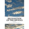 Recognition of the Obvious