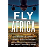 Fly Africa: How Aviation Can Generate Prosperity Across the Continent