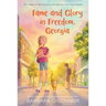 Fame and Glory in Freedom, Georgia