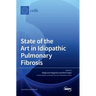 State of the Art in Idiopathic Pulmonary Fibrosis