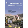 Syria from Reform to Revolt: Volume 2: Culture, Society, and Religion