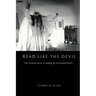 Read Like the Devil: The Essential Course in Reading the Lenormand Oracle