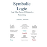 Symbolic Logic and Other Forms of Deductive Reasoning