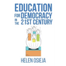 Education for Democracy in the 21st Century