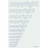 Copyright in Historical Perspective