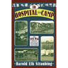 In Hospital and Camp