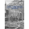 An Irresistible Force: Lieutenant Colonel Ben Vandervoort and the 2nd Battalion, 505th Parachute Infantry in World War II