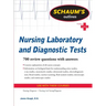 Schaum's Outline of Nursing Laboratory and Diagnostic Tests