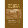 Flintlock and Tomahawk: New England in King Philip's War