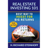 Real Estate Investing 101: Best Way to Invest for Big Returns (Top 10 Tips) - Volume 6