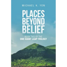 Places Beyond Belief: Book Two of the One Giant Leap Trilogy