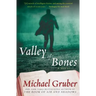 Valley of Bones