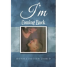 I'm Coming Back
