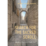 Search for the Sacred Scroll