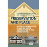 Preservation and Place: Historic Preservation by and of LGBTQ Communities in the United States
