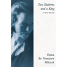 Two Slatterns and a King: A Moral Interlude