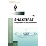 Shaktipat - The Doorway to Enlightenment