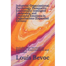 Industrial/Organizational Psychology, Personality, Emotionally Intelligent Leadership, and Employee Emotions in Organizations (Expanded Edition): Incl