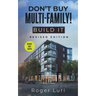 Don't Buy Multi-Family! Build It