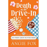 Death at the Drive-In