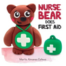 Nurse Bear Does First Aid