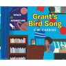 Grant's Bird Song