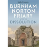Burnham Norton Friary After the Dissolution