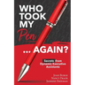 Who Took My Pen . . . Again?